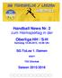 Handball News Nr. 2 zum Heimspieltag in der Oberliga HH / S-H Samstag , 18:00 Uhr