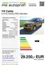29.250,- EUR MwSt. ausweisbar. VW Caddy 2.0TDi Family DSG-Getriebe. Preis: