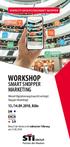 Click & Collect. Für dich: Cocktail heute gratis. Duschgel heute 1 WORKSHOP SMART SHOPPER MARKETING