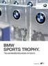 BMW Sports Trophy.   Freude am Fahren BMW SPORTS TROPHY. TEILNAHMEBEDINGUNGEN 2015/2016.