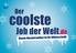 Der. coolste. Job der Welt.de