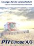 Lösungen für die Landwirtschaft. - Lager und Transmissionsteile für die Landwirtschaft. PTI Europa A/S. PTI Europa A/S - Landwirtschaft - Seite 1