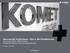 Raus aus der Komfortzone Rein in die Globalisierung Warum die KOMET GROUP GmbH auf eine konsequente Internationalisierung setzt