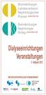 Dialyseeinrichtungen Veranstaltungen. Brandenburger Landesverband Nephrologischer Praxen   Brandenburger Nephrologie Kolleg