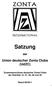Satzung. Union deutscher Zonta Clubs (UdZC) der. Zusammenschluss deutscher Zonta Clubs der Distrikte 14, 27, 28, 29 und 30