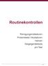 Reinigungsindikatoren Proteintests/ Inkubatoren Helixen Siegelgerätetests ph-test