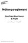 Prüfungsreglement Kauffrau/Kaufmann B-Profil