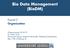 Bio Data Management (BioDM)