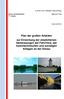Plan der großen Arbeiten zur Erreichung der empfohlenen Abmessungen der Fahrrinne, der hydrotechnischen und sonstigen Anlagen an der Donau
