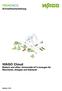 Schnellstartanleitung. WAGO Cloud Einfach und offen: Universelle IoT-Lösungen für Maschinen, Anlagen und Gebäude. Version 1.0.0
