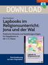 DOWNLOAD. Lapbooks im Religionsunterricht: Jona und der Wal. Praktische Hinweise und Gestaltungsvorlagen für Klappbücher in der 1./2.