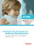 Identifizieren Sie die Auslöser von. Asthma-Symptomen