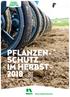 NUFARM ACKERBAU HERBST 2018 PFLANZEN- SCHUTZ IM HERBST Immer aktuell informiert: