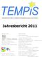 Jahresbericht Telemedizinisches Projekt zur integrierten Schlaganfallversorgung in Süd-Ost-Bayern. TEMPiS-Zentren: