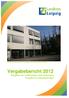 Vergabebericht 2012 Vergabe von Lieferungen und Leistungen Vergabe von Bauleistungen