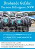 Drohende Gefahr: Das neue Polizeigesetz NRW