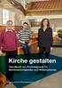 Kirche gestalten. Handbuch zur Kirchenpraxis für Behördenmitglieder und Mitarbeitende.