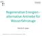 Regenerative Energien - alternative Antriebe für Wasserfahrzeuge