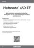 450 TF. Helosate. Nicht-selektives, systemisches Herbizid zur Bekämpfung von ein - und mehrjährigen Ungräsern und Unkräutern. Herbizid.