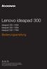 Lenovo ideapad 300. Bedienungsanleitung. ideapad ISK ideapad ISK ideapad ISK