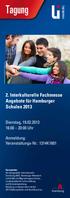 Tagung. 2. Interkulturelle Fachmesse Angebote für Hamburger Schulen Dienstag, :00 20:00 Uhr