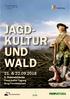 JAGD- KULTUR UND WALD 21. & Österreichische Forst Kultur Tagung Burg Forchtenstein