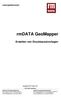 rmdata GeoMapper Erstellen von Drucklayoutvorlagen Lösungsdokument Copyright rmdata GmbH, 2017 Alle Rechte vorbehalten