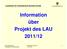 Landesamt für Umweltschutz Sachsen-Anhalt Information über Projekt des LAU 2011/12