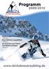 Programm 2009/ Skifahrt nach Frankreich! Seite 29. Neue Skilehrer ausgebildet! Seite 31