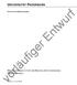 UNIVERSITÄT PADERBORN FAKULTÄT FÜR MASCHINENBAU. vorläufiger Entwurf MODULHANDBUCH FÜR DEN BACHELORSTUDIENGANG MASCHINENBAU