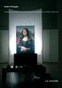 Atelier Photoglas. Transposition und künstlerische Interpretation der Forschungsarbeiten des C2RMF zur Mona Lisa. La Joconde