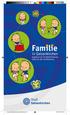 Familie. in Gelsenkirchen Angebote der Familienförderung inklusive des Familienbüros. Layout_Familienbroschüre_2016_K2.indd