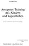 Autogenes Training mit Kindern und Jugendlichen