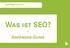 Was ist SEO? - Anfänger-Guide