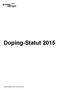 Doping-Statut 2015 Verabschiedet am 28. November 2014