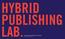 Hybrid PubLishing. Universität Lüneburg Innovations-Inkubator