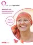 Begleitheft zum Kosmetikseminar für Krebspatientinnen. Tipps zu Kosmetik und Haarersatz