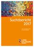 Jahresbericht. Suchtbericht Zur Suchtproblematik im Land Salzburg