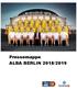 ALBA BERLIN PRESSEMAPPE 2018/2019 INHALTSVERZEICHNIS