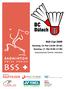 Büli Cup Samstag, 16. Mai (10:00-20:30) Sonntag, 17. Mai (9:00-17:30) Kantonsschule Zürcher Unterland