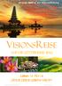 Intensiv-Seminar zur Visions-Findung. VisionsReise. auf die Götterinsel Bali. Leben in Fülle Finde Deine Lebens-Vision
