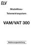 Modellbau- Telemetriesystem VAM/VAT 300. Bedienungsanleitung