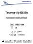 Tetanus-Ab ELISA. Enzymimmunoassay zur quantitativen Bestimmung von Tetanus-Antikörpern in humanem Serum und Plasma.