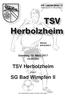 TSV Herbolzheim Saison 2016/2017 Sonntag, 19. März :00 Uhr TSV Herbolzheim SG Bad Wimpfen II