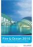 Fire & Ocean bis 13. September 2010 Symposium in Valencia. KALADENT AG Telefon kaladent.ch
