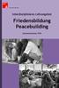 Friedensbildung. Peacebuilding
