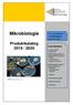 Mikrobiologie. Produktkatalog 2019 / Ihre Laborqualität für: Untersuchungen. In den Bereichen: mikrobiologische