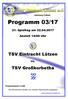 Abteilung Fußball. Programm 03/ Spieltag am Anstoß 14:00 Uhr. TSV Eintracht Lützen. vs. TSV Großkorbetha
