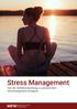 Stress Management Von der Selbstbeobachtung zu persönlichen Stressmangement-Strategien