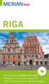 RIGA. Mehr entdecken mit MERIAN TopTen 360 FotoTipps für die schönsten Urlaubsmotive. Ideen für abwechslungsreiches Reisen mit Kindern K A R